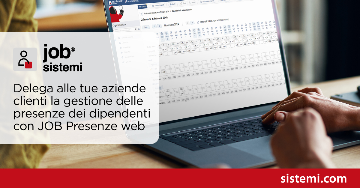 Delega alle tue aziende clienti la gestione delle presenze dei dipendenti con JOB Presenze web